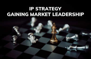 IP strategy: Grandmaster Moves to Checkmate Competitors